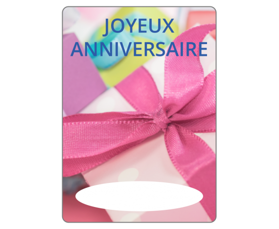 Cadeau Joyeux Anniversaire avec espace pour le nom