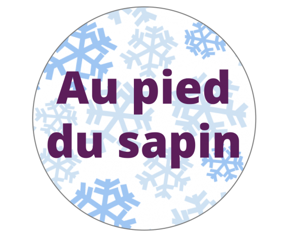 Étiquettes Noël "Au pied du sapin" et flocons