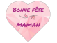 Étiquettes forme Coeur "Bonne Fête Maman"