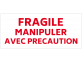 étiquette fragile manipuler avec précaution