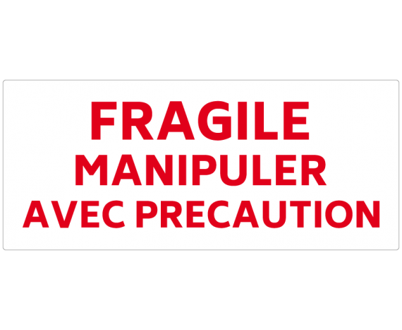 étiquette fragile manipuler avec précaution