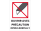 étiquette colis ouvrir avec précaution